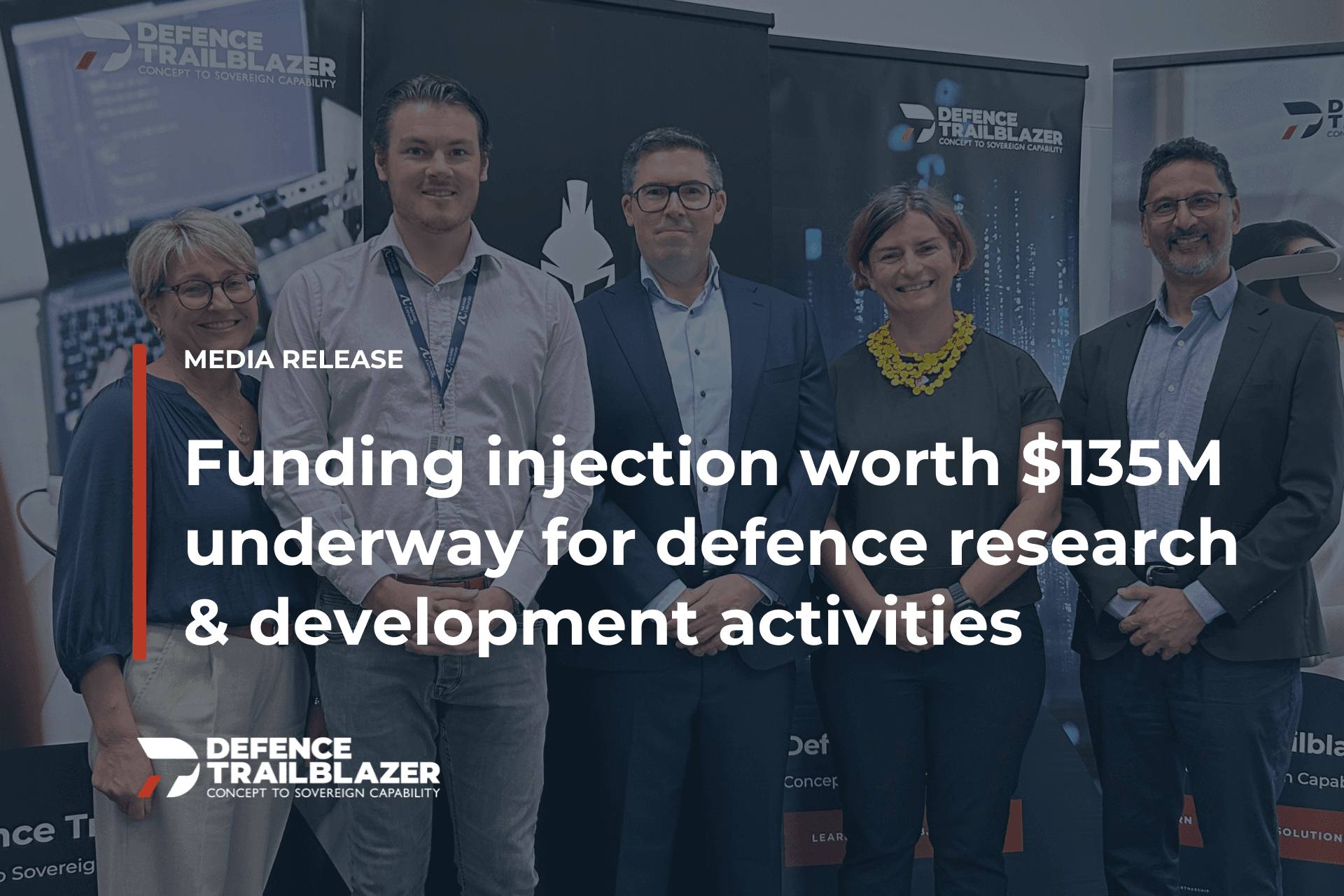 Funding injection worth $135M underway for defence research & development activities