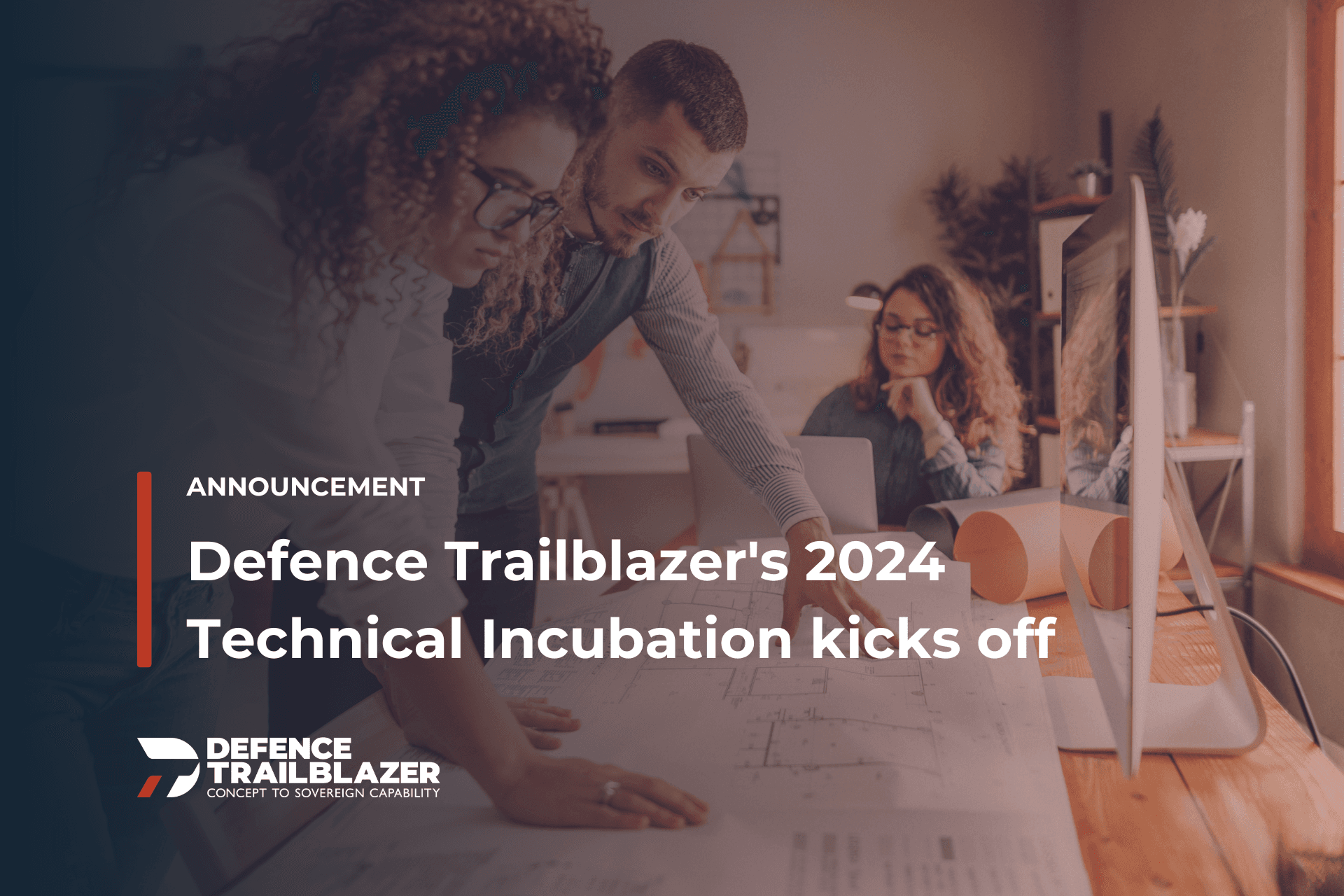 Defence Trailblazer's 2024 Technical Incubation kicks off